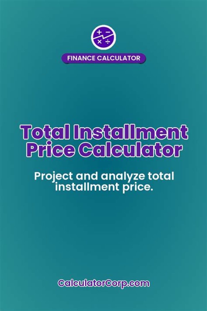 What is the total installment price?