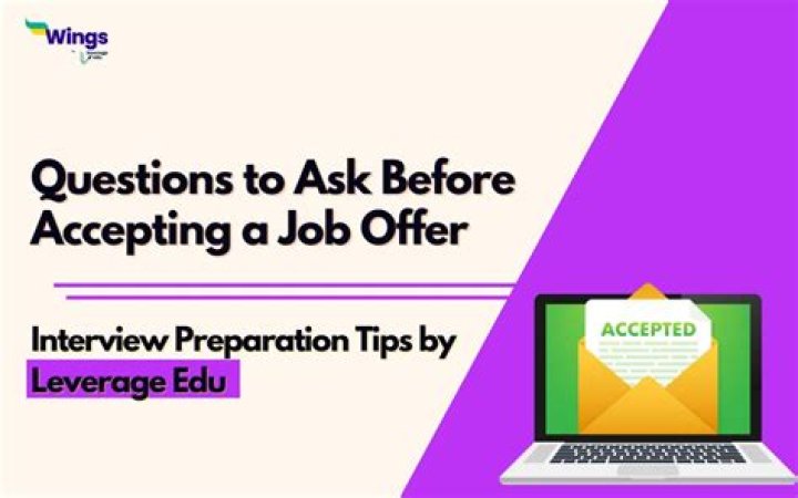 What questions should you ask before accepting a job?