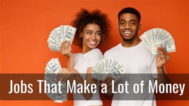 What things make a lot of money?