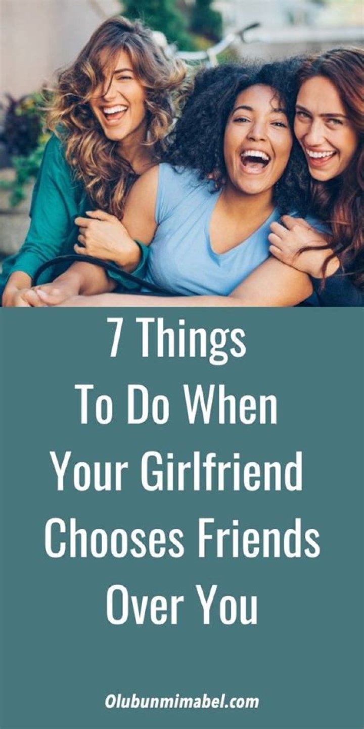 What to do when he chooses his friends over you?