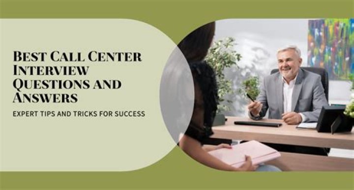 What to expect in a call center interview?