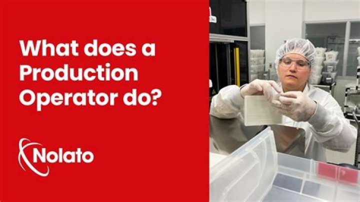Whats a production operator?