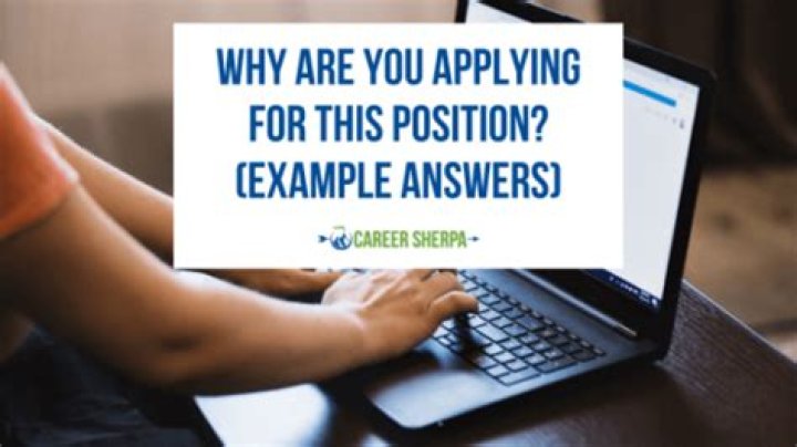 Why are you applying for this position answers?