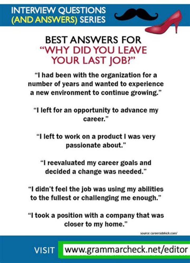 Why did you leave your last job answer?