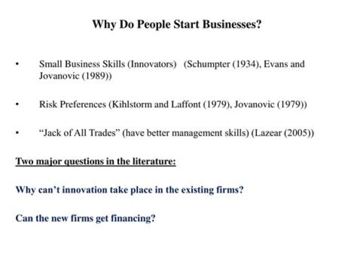 Why do people start businesses?