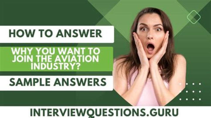 Why do u want to join aviation?
