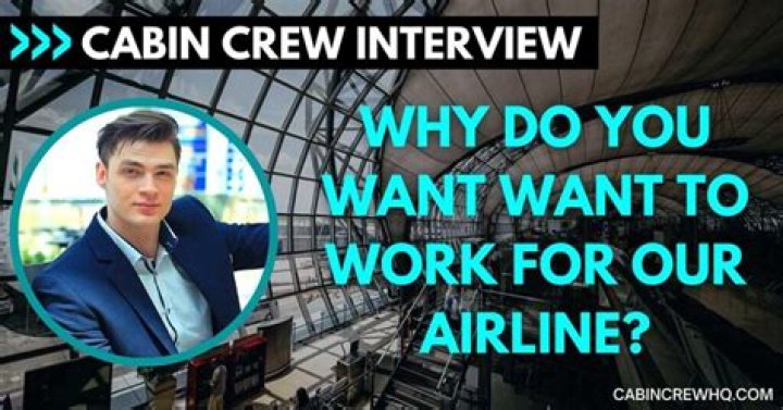 Why do u want to work for our airline?