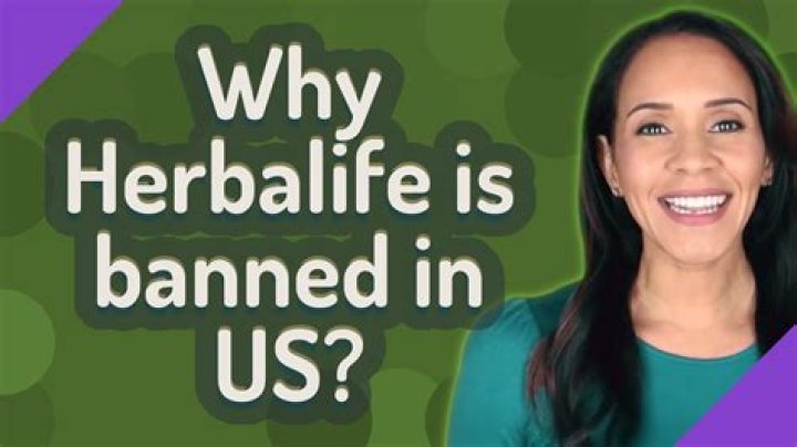 Why Herbalife is banned in US?